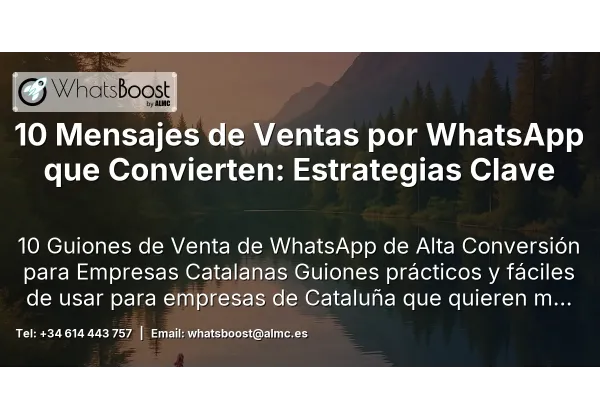 10 Mensajes de Ventas por WhatsApp que Convierten: Estrategias Clave