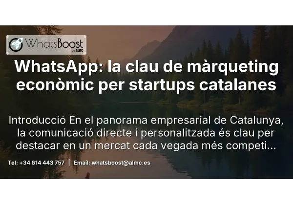 WhatsApp: la clau de màrqueting econòmic per startups catalanes