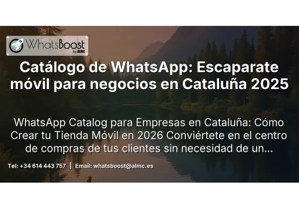 Catálogo de WhatsApp: Escaparate móvil para negocios en Cataluña 2025