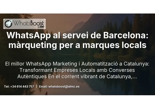 WhatsApp al servei de Barcelona: màrqueting per a marques locals