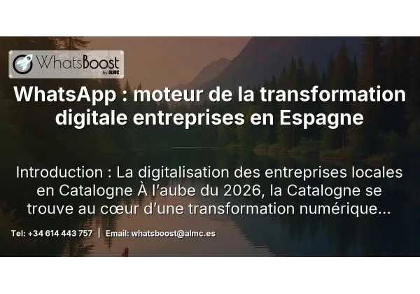 WhatsApp : moteur de la transformation digitale entreprises en Espagne