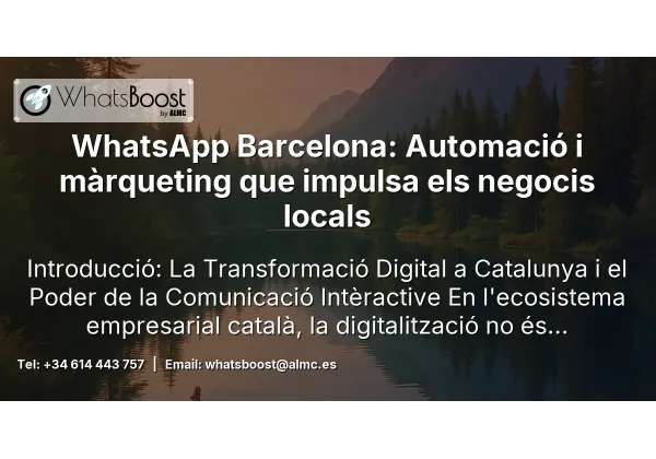 WhatsApp Barcelona: Automació i màrqueting que impulsa els negocis locals