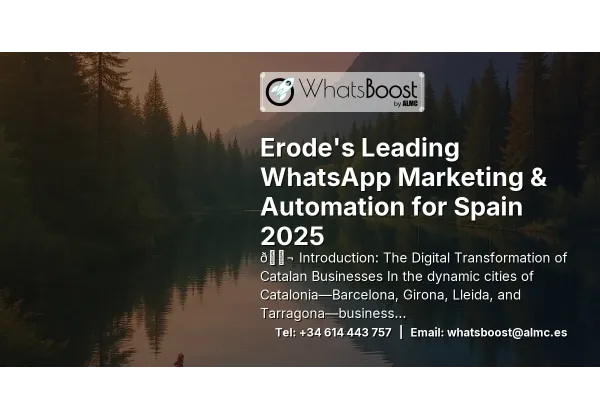 Erode's Leading WhatsApp Marketing & Automation for Spain 2025