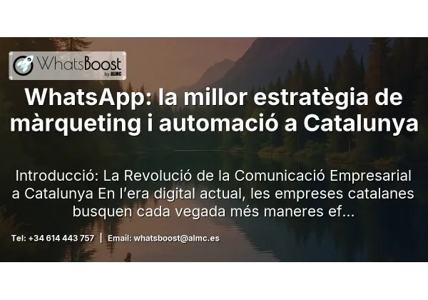 WhatsApp: la millor estratègia de màrqueting i automació a Catalunya