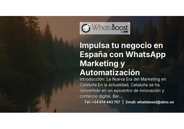 Impulsa tu negocio en España con WhatsApp Marketing y Automatización