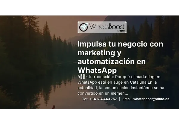 Impulsa tu negocio con marketing y automatización en WhatsApp