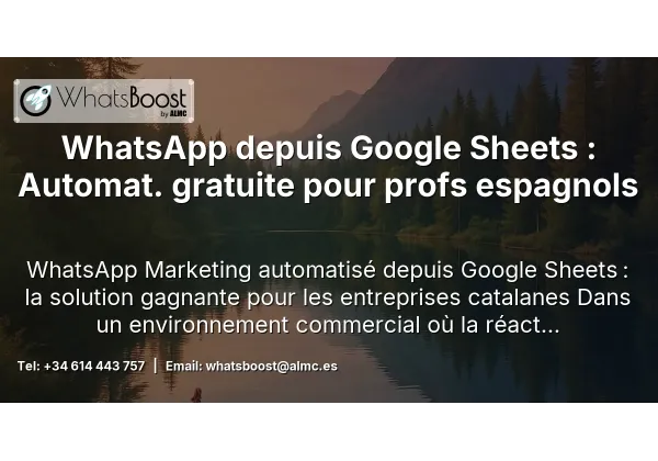 WhatsApp depuis Google Sheets : Automat. gratuite pour profs espagnols