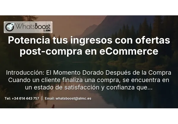 Optimiza las ventas adicionales post-compra con WhatsApp en tu eCommerce