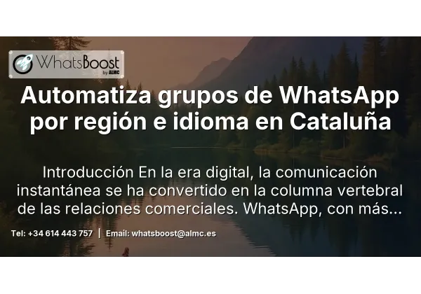 Automatiza grupos de WhatsApp por región e idioma en Cataluña
