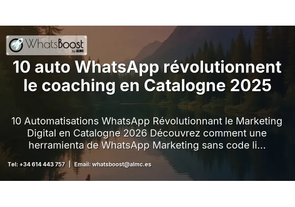 10 auto WhatsApp révolutionnent le coaching en Catalogne 2025