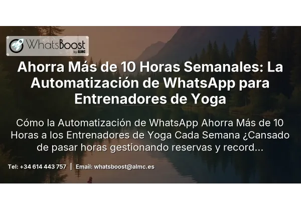 Cómo la automatización de WhatsApp ahorra 10+ horas semanales a instructores de yoga