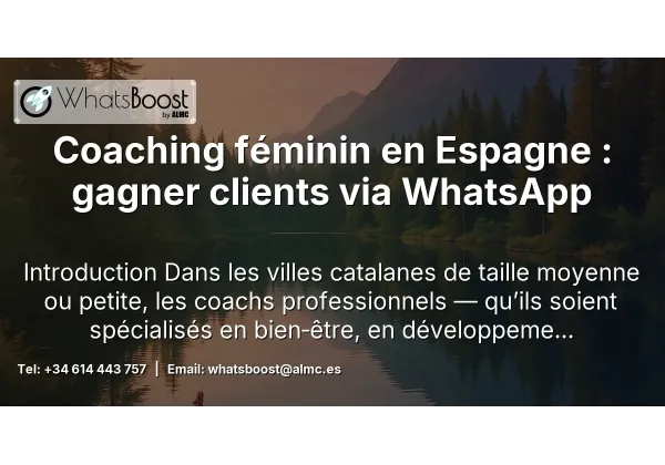 Coaching féminin en Espagne : gagner clients via WhatsApp