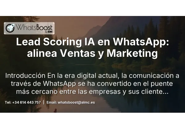 Lead Scoring IA en WhatsApp: alinea Ventas y Marketing