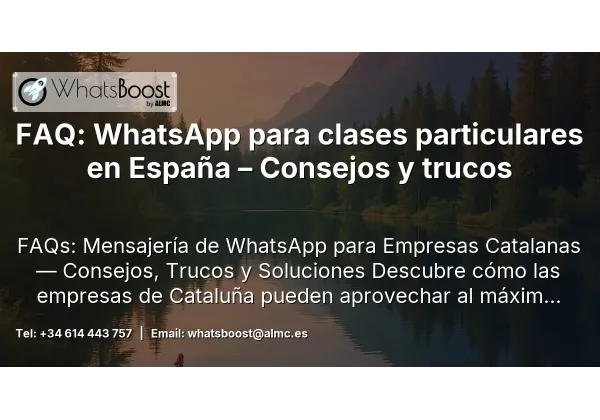 FAQ: WhatsApp para clases particulares en España – Consejos y trucos