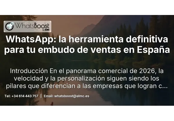 WhatsApp: la herramienta definitiva para tu embudo de ventas en España