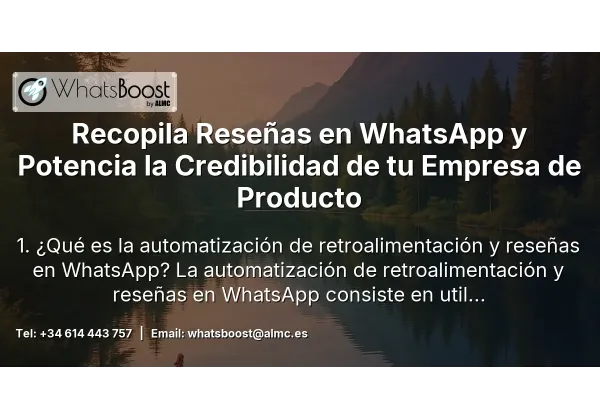 Recopila Reseñas en WhatsApp y Potencia la Credibilidad de tu Empresa de Producto